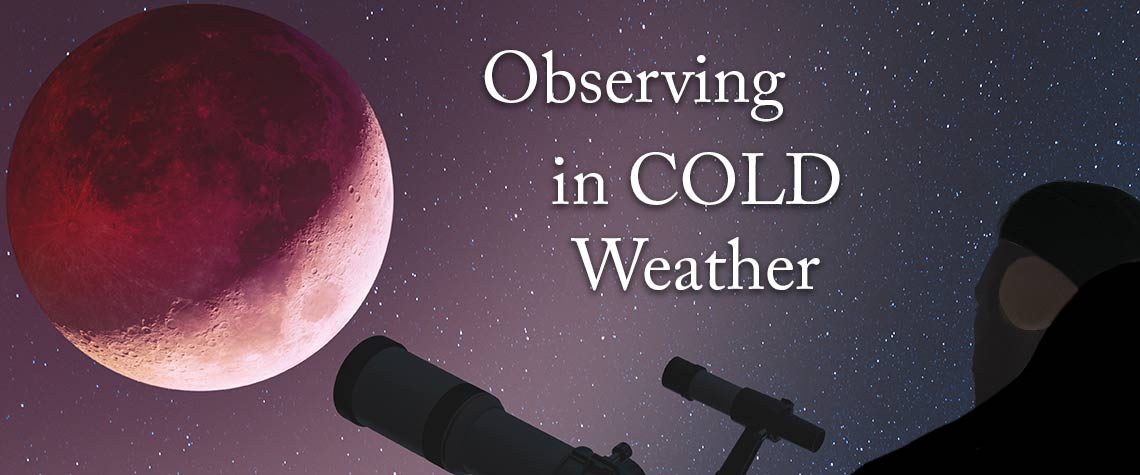 how to stay warm while observing on a cold night